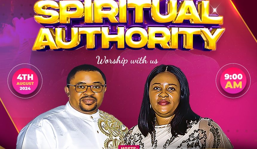 UNDERSTANDING SPIRITUAL AUTHORITY