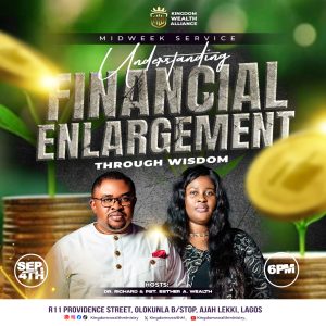 UNDERSTANDING FINANCIAL ENLARGEMENT THROUGH WISDOM